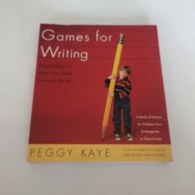 Games for Writing: Playful Ways to Help Your Child Learn to Write