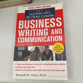 The McGraw-Hill 36-Hour Course in Business Writing and Communication