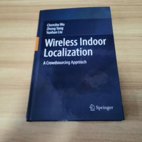 Wireless Indoor Localization: A Crowdsourcing Approach