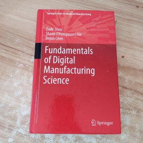 Fundamentals of Digital Manufacturing Science
