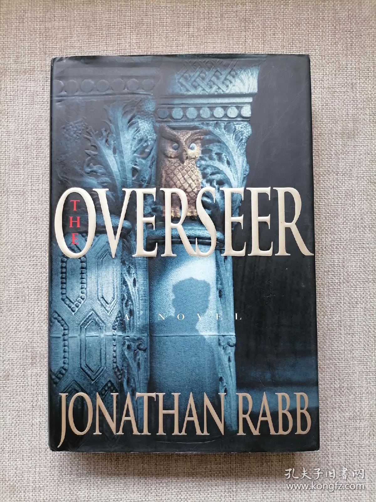 THE OVERSEER JONATHAN RABB
