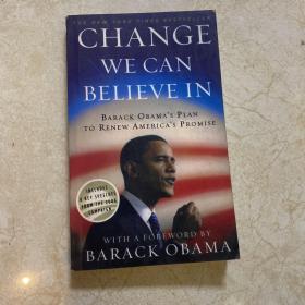 Change We Can Believe In：Barack Obama's Plan to Renew America's Promise（可读本）