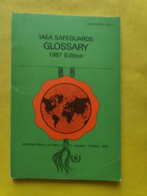 IAEA SAFEGUARDS GLOSSARY 1987