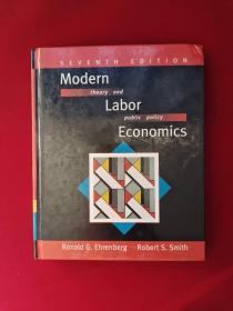 Modern Labor Economics: Theory and Public Policy  （第7版）16开