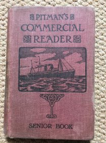 英文 PITMAN'S COMMERCIAL READERS AN INTRODUCTION TO MODERN СOMMERCE. SENIOR BOOK.