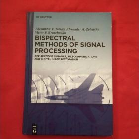 BISPECTRAL METHODS OF SIGNAL PROCESSING