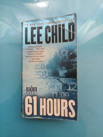 61 Hours: A Jack Reacher Novel