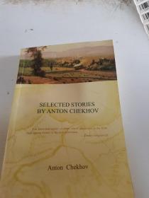 SELECTED STORIES
BY ANTON CHEKHOV