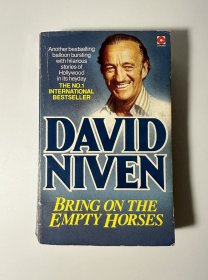 Bring on the Empty Horses牵来空马
