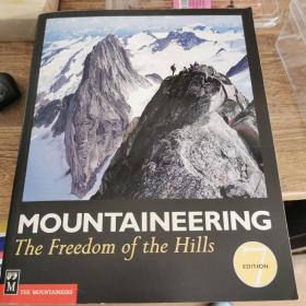 Mountaineering：The Freedom of the Hills