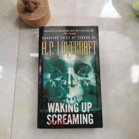 Waking Up Screaming: Haunting Tales of Terror