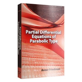 Partial Differential Equations of Parabolic Type (Dover Books on Mathematics)