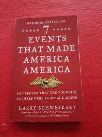 EVENTS THAT MADE AMERICA AMERICA