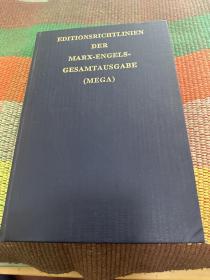 Editionsrichtlinien der Marx-Engels-Gesamtausgabe (MEGA)《马克思恩格斯全集》历史考证版版本指南？