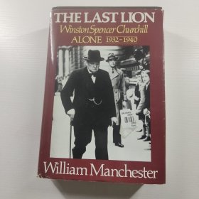 The Last Lion: Winston Spencer Churchill - Alone, 1932 - 1940《最后的獅子：溫斯頓·斯賓塞·丘吉爾——孤獨(dú)歲月，1932 - 1940》丘吉爾回憶錄、書中深入敘述丘吉爾在1932 - 1940年期間的生涯，包括他對納粹德國崛起的早期警覺、在英國政治圈內(nèi)因主張強(qiáng)硬對抗納粹而面臨的孤立、為推動英國備戰(zhàn)與調(diào)整外交政策所做的努力。