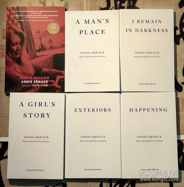 ANNIE ERNAUX：《EXTERIORS》、《HAPPENING》、《A MAN'S PLACE》、《A GIRL'S STORY》、《SIMPLE PASSION》、《I REMAIN IN DARKNESS》。 诺贝尔文学奖得主安妮·埃尔诺英文原版六种合售。