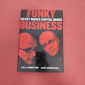 Funky business : talent makes capital dance