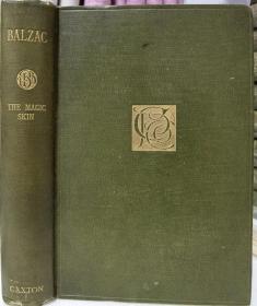 1899年巴尔扎克The Magic Skin《驴皮记》，英译原版，布面精装，版画插图，书顶刷金