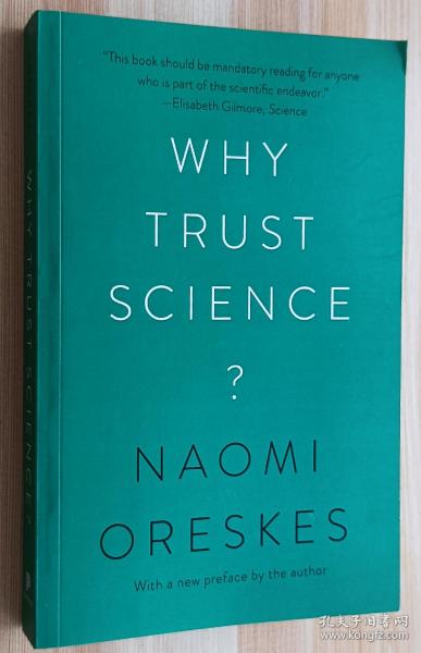 英文书 Why Trust Science? (The University Center for Human Values Series, 55) 为什么要相信科学 by Naomi Oreskes  (Author)