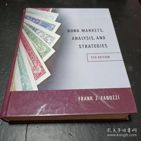 bond markets analysis and strategies 9th edition（英文版原版 精装）