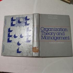 Organization Theory and Management：A MACRO APPROACH