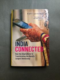 India Connected: How the Smartphone is Transforming the World's Largest Democracy