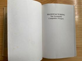 MANUFACTURING THE FORMIDABLE COMPETITIVE WEAPON（小16开精装）