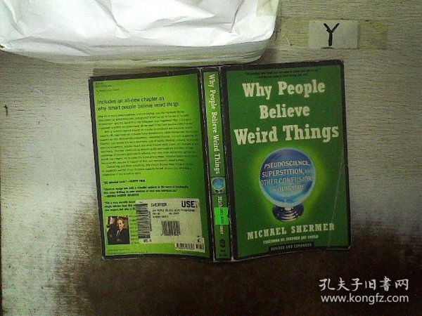 Why People Believe Weird Things：Pseudoscience, Superstition, and Other Confusions of Our Time