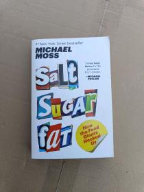 Salt Sugar Fat  How the Food Giants Hooked Us