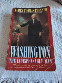 华盛顿：一个不可少的男人 Washington: The Indispensable Man