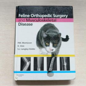 Feline Orthopedic Surgery and Musculoskeletal Disease猫美容外科与肌骨疾病