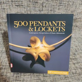 500 Pendants & Lockets：Contemporary Interpretations of Classic Adornments (500 Series)