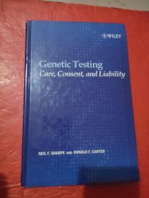 Genetic Testing Care Consent and Liability