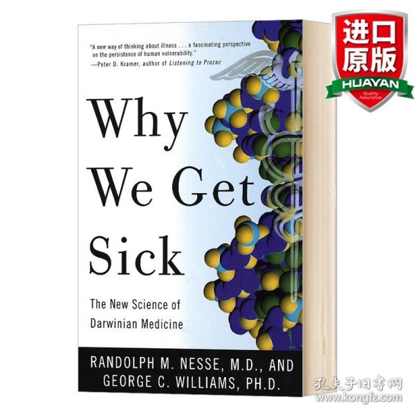 Why We Get Sick：The New Science of Darwinian Medicine