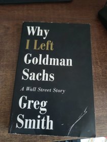 Why I Left Goldman Sachs: A Wall Street Story (International)