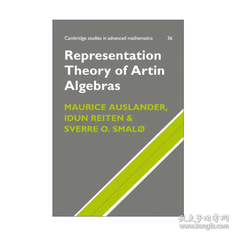 Representation Theory of Artin Algebras  Artin代数表示论 剑桥高等数学研究系列