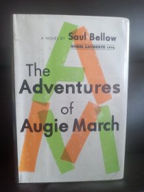 Saul Bellow The Adventures of Augie March -- 索尔 贝娄《奥吉马奇历险记》