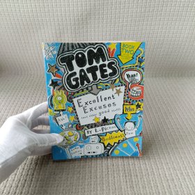 Tom Gates: Excellent Excuses (and Other Good Stuff英文原版