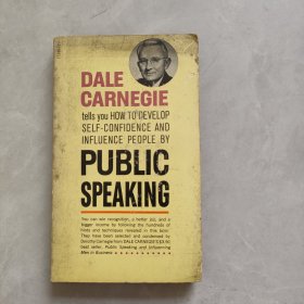 DALE CARNEGIE PUBLIC SPEAKING 戴尔·卡内基公开演讲