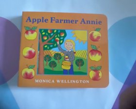 英文原版 绘本 纸板书 Apple Farmer Annie苹果制作食物 科普知识绘本 幼儿启蒙认知图画 Monica Wellington