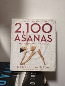 2100 ASANAS the complete yoga poses 2100瑜伽体式全图典 英文原版