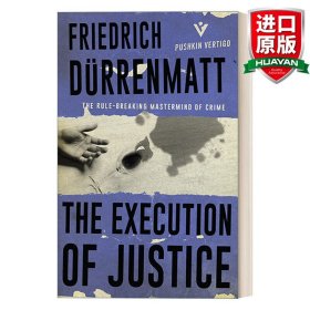 英文原版 The Execution Of Justice 司法 弗里德里希·迪伦马特中篇小说 英文版 进口英语原版书籍