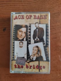 ACE OF BASE the bridges 磁带