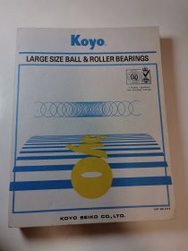 Koyo. LARGE SIZE BALL & ROLLER BEARINGS