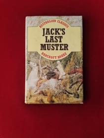 Jack's Last Muster 精装   翻译：杰克的最后一次集合   AUSTRALIAN CLASSICS  翻译：澳大利亚经典   32开