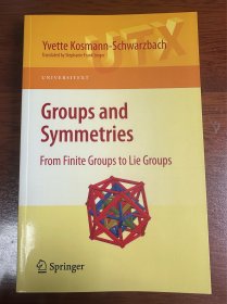 Groups and Symmetries: From Finite Groups to Lie Groups (群与对称：从有限群到李群)
