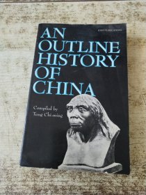 AN OUTLINE HISTORY OF CHINA 外文 请看图