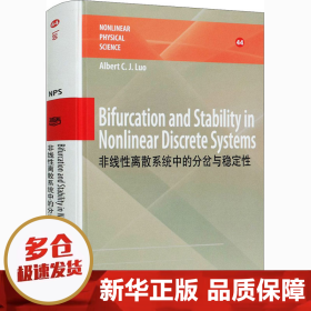 Bifurcation and Stability in Nonlinear Discrete Systems（英文版）非线性离散系统中的分岔与稳定性