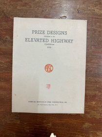 《PRIZE DESIGNS submitted in the ELEVATED HIGHWAY COMPETITION》（桥梁工程师李学海旧藏带钤印，8开，1938年）