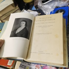 William Wordsworth: His Life, Works, and Influence（乔治·麦克林恩·哈珀《华兹华斯传》一卷本，配插图，布面精装 （民国1928年印）